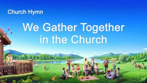 We Gather Together in the Church