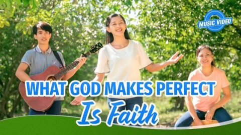 What God Makes Perfect Is Faith