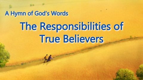 The Responsibilities Of True Believers