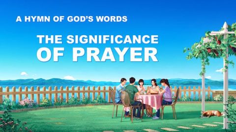 The Significance Of Prayer