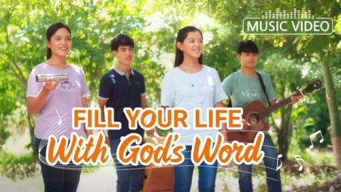 Fill Your Life With God’s Word